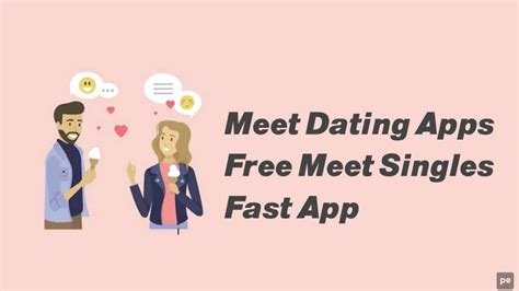 fast meet dating app